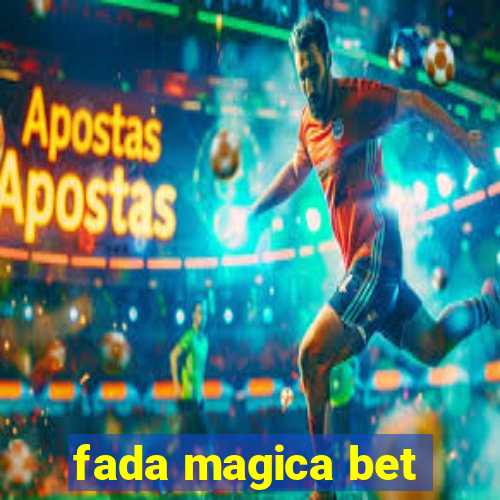 fada magica bet